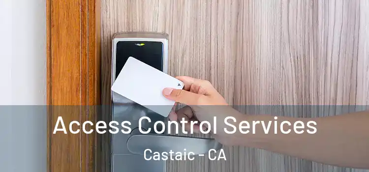  Access Control Services Castaic - CA