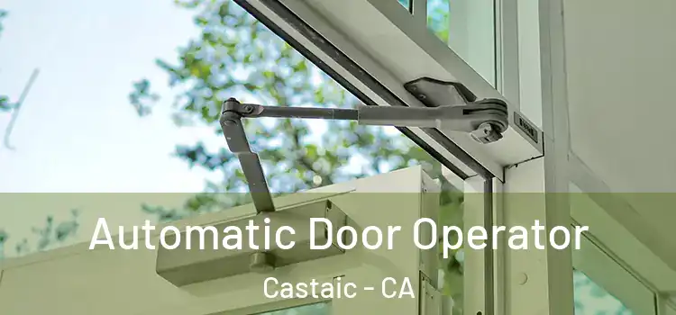  Automatic Door Operator Castaic - CA