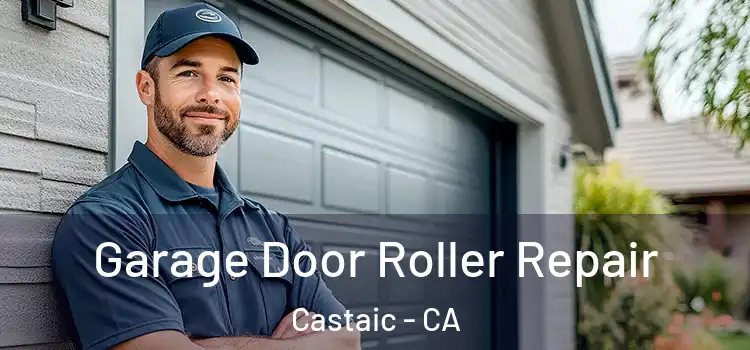  Garage Door Roller Repair Castaic - CA