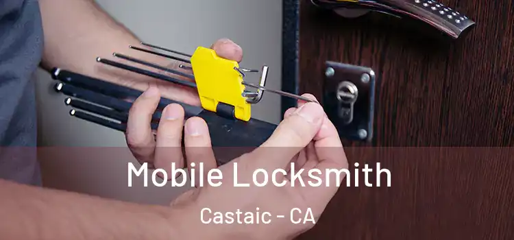  Mobile Locksmith Castaic - CA