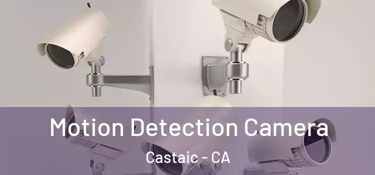  Motion Detection Camera Castaic - CA