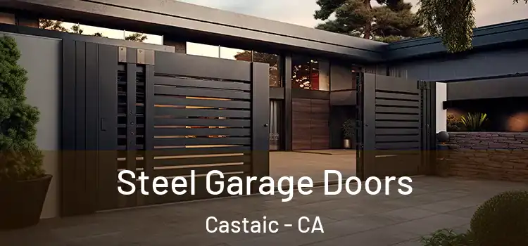  Steel Garage Doors Castaic - CA